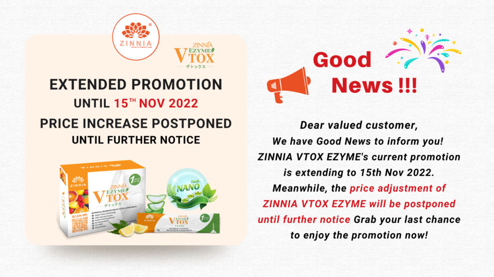 Extended promotion for ZINNIA VTOX Ezyme